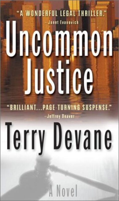 Book cover for "Uncommon Justice" by Jeremiah Healy