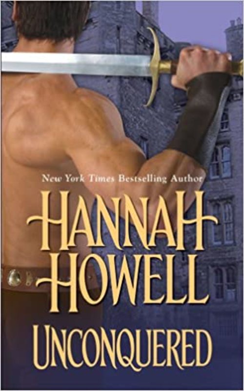 Book cover for "Unconquered" by Hannah Howell