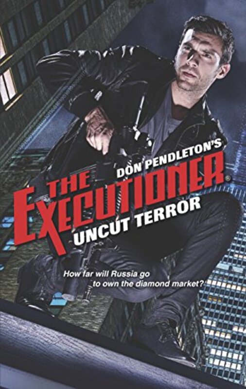 Book cover for "Uncut Terror" by Don Pendleton