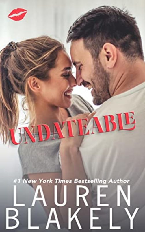 Book cover for "Undateable" by Lauren Blakely