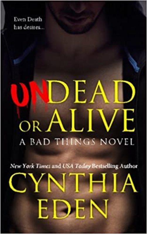 Book cover for "Undead Or Alive" by Cynthia Eden
