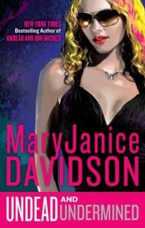 Book cover for "Undead and Undermined" by MaryJanice Davidson