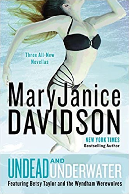Book cover for "Undead and Underwater" by MaryJanice Davidson
