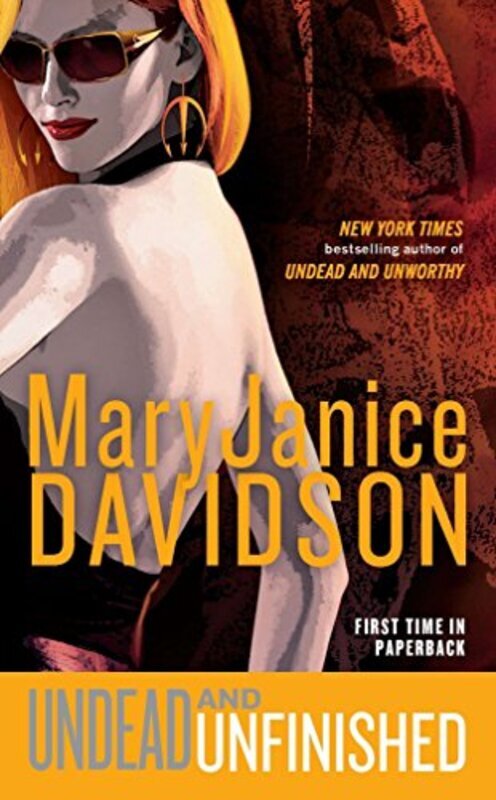 Book cover for "Undead and Unfinished" by MaryJanice Davidson