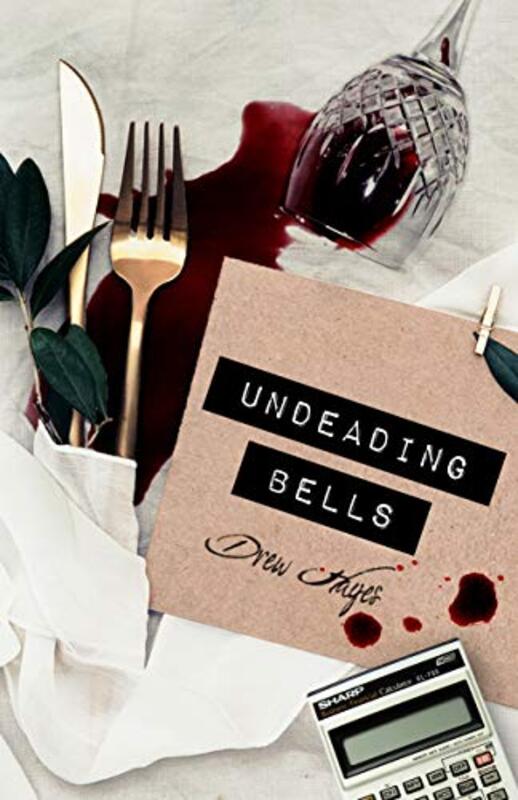 Book cover for "Undeading Bells" by Drew Hayes