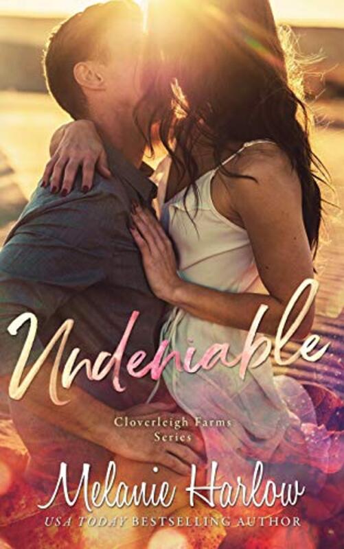 Book cover for "Undeniable" by Melanie Harlow