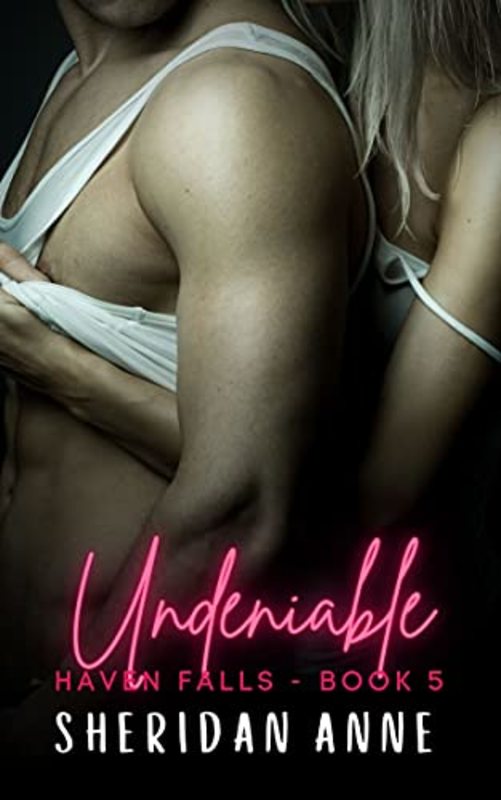 Book cover for "Undeniable" by Sheridan Anne