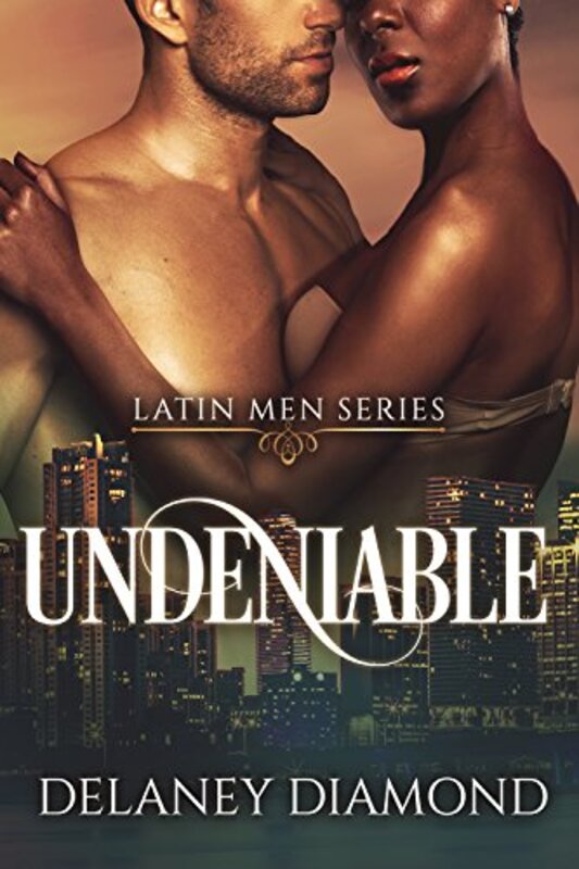 Book cover for "Undeniable" by Delaney Diamond
