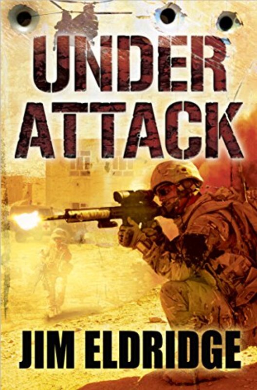 Book cover for "Under Attack" by Jim Eldridge