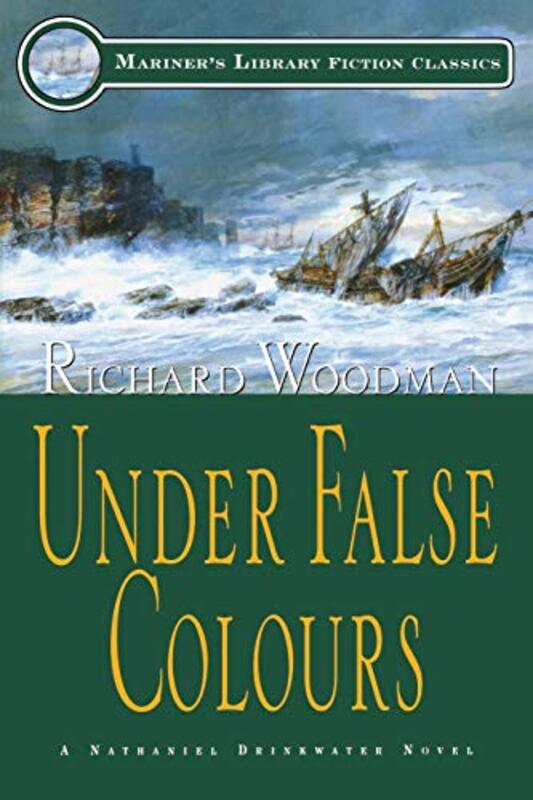 Book cover for "Under False Colours" by Richard Woodman