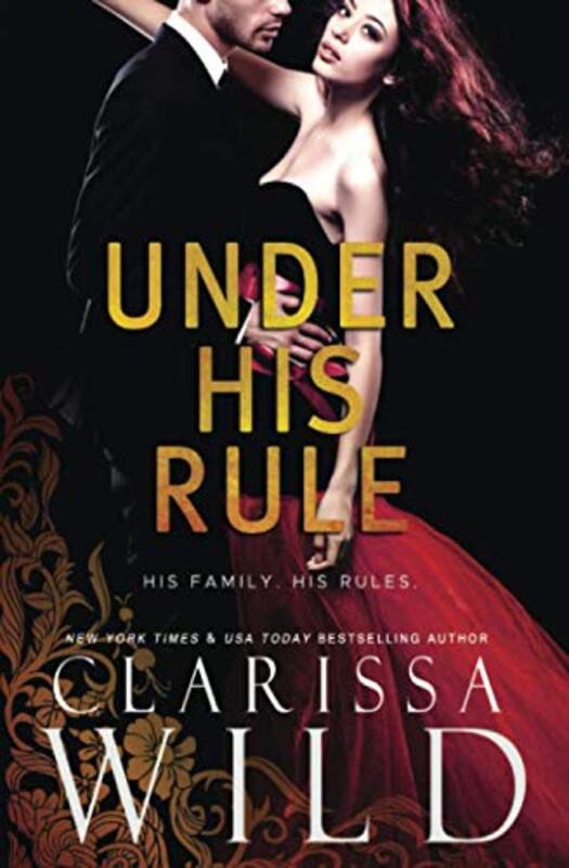 Book cover for "Under His Rule" by Clarissa Wild