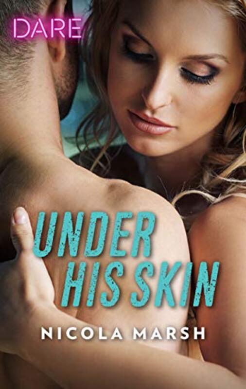 Book cover for "Under His Skin" by Nicola Marsh
