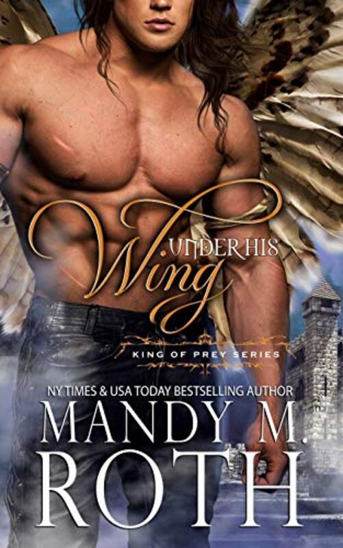 Book cover for "Under His Wing" by Mandy M Roth
