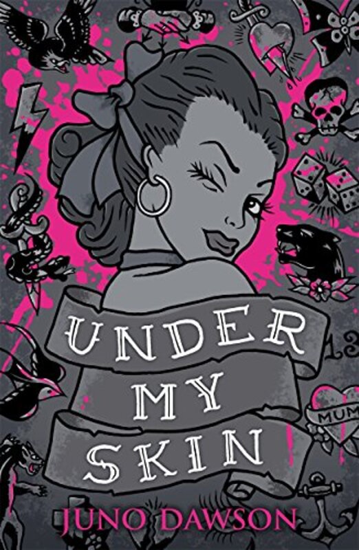 Book cover for "Under My Skin" by Juno Dawson