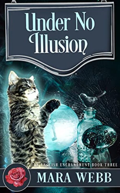 Book cover for "Under No Illusion" by Mara Webb