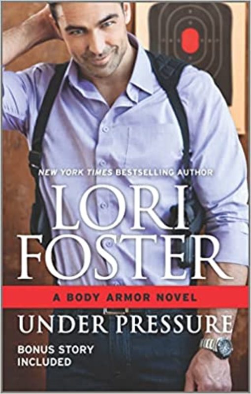 Book cover for "Under Pressure" by Lori Foster