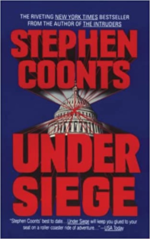 Book cover for "Under Siege" by Stephen Coonts