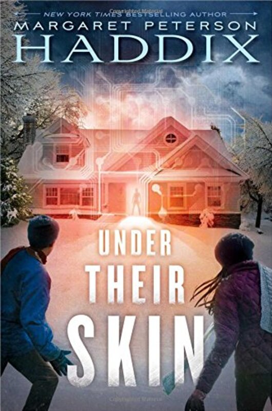 Book cover for "Under Their Skin" by Margaret Peterson Haddix