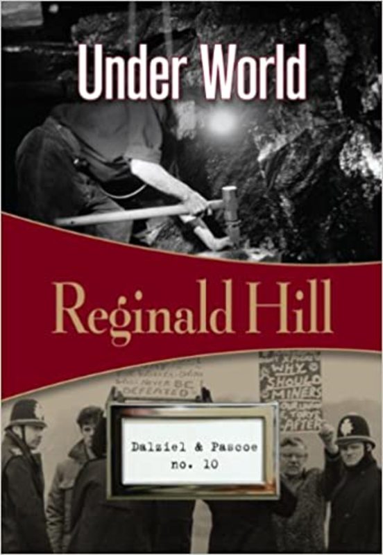 Book cover for "Under World" by Reginald Hill