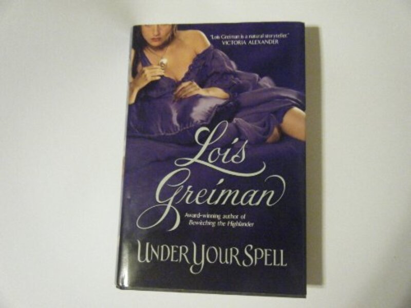 Book cover for "Under Your Spell" by Lois Greiman