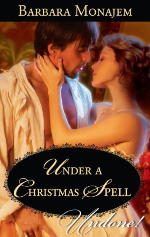 Book cover for "Under a Christmas Spell" by Barbara Monajem