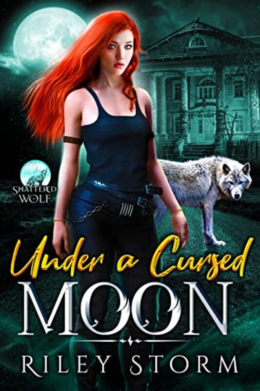 Book cover for "Under a Cursed Moon" by Riley Storm