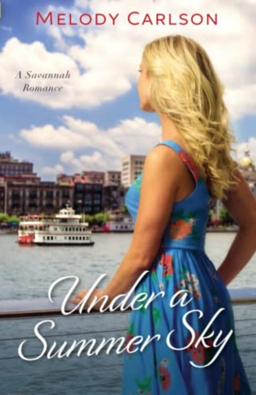 Book cover for "Under a Summer Sky" by Melody Carlson