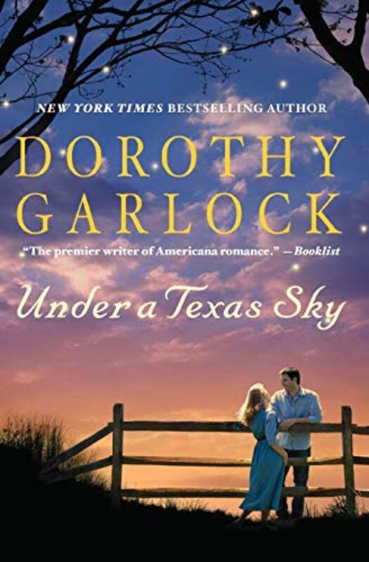 Book cover for "Under a Texas Sky" by Dorothy Garlock