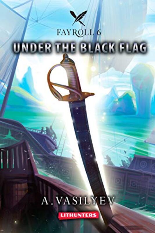 Book cover for "Under the Black Flag" by Andrey Vasilyev