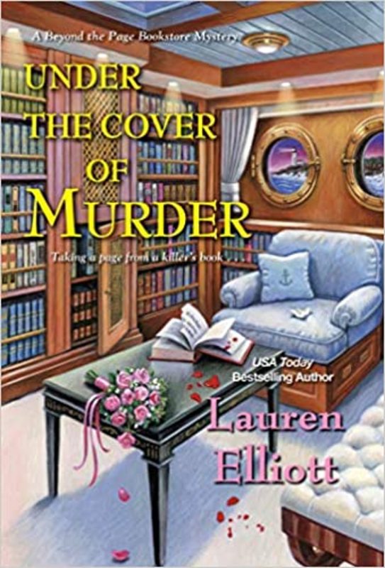 Book cover for "Under the Cover of Murder" by Lauren Elliott