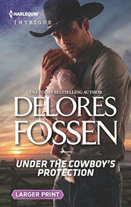 Book cover for "Under the Cowboy's Protection" by Delores Fossen