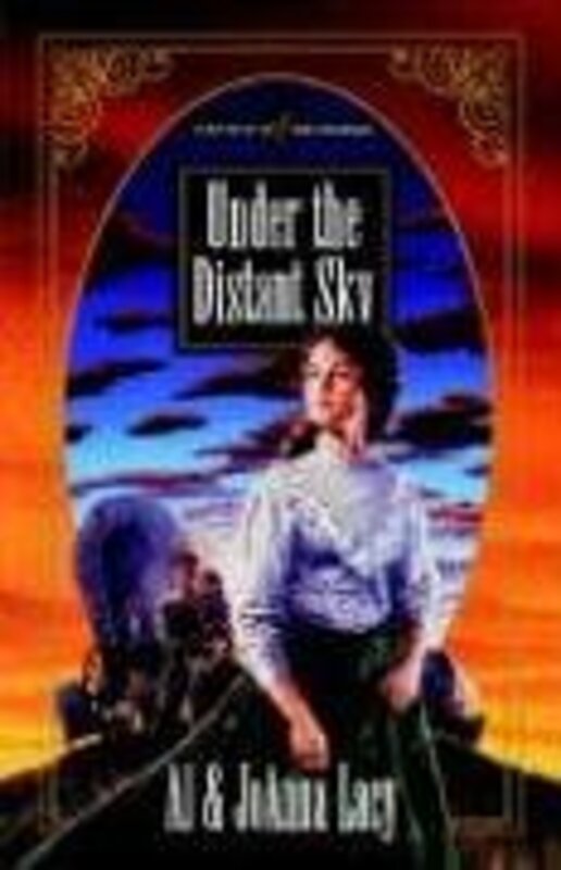 Book cover for "Under the Distant Sky" by Al Lacy