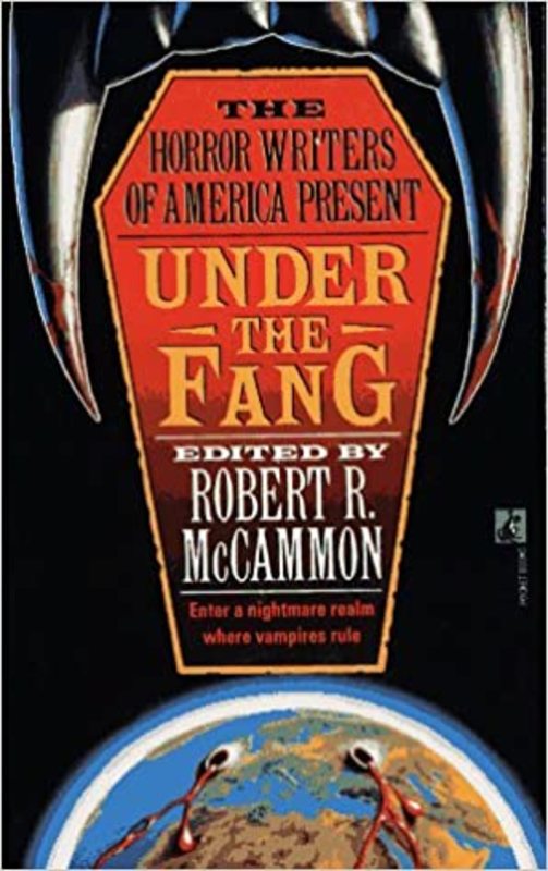 Book cover for "Under the Fang" by Robert McCammon