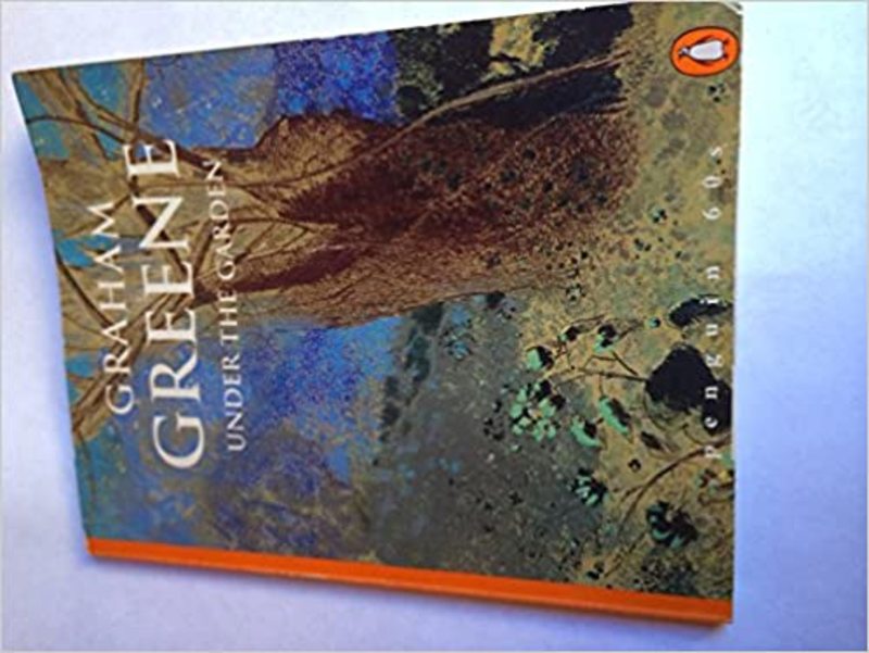 Book cover for "Under the Garden" by Graham Greene