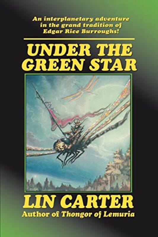 Book cover for "Under the Green Star" by Lin Carter