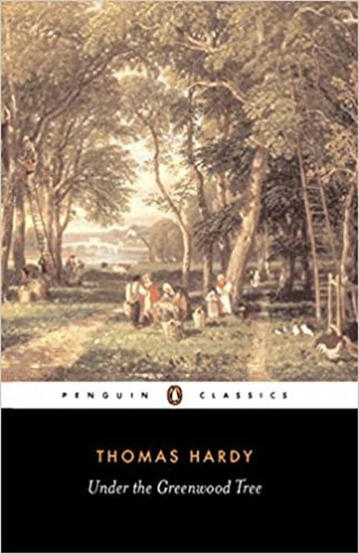 Book cover for "Under the Greenwood Tree" by Thomas Hardy