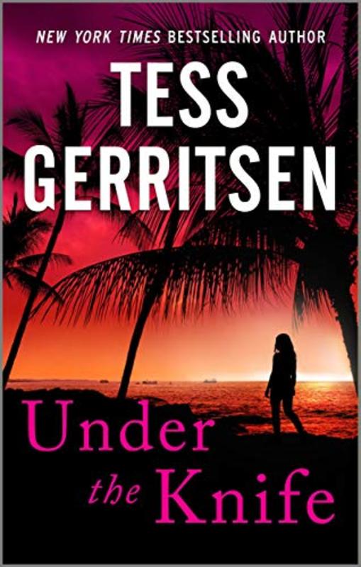 Book cover for "Under the Knife" by Tess Gerritsen