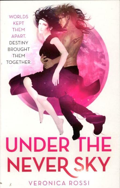 Book cover for "Under the Never Sky" by Veronica Rossi
