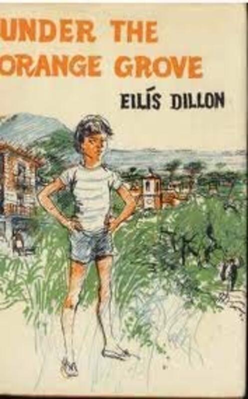 Book cover for "Under the Orange Grove" by Eilis DIllon