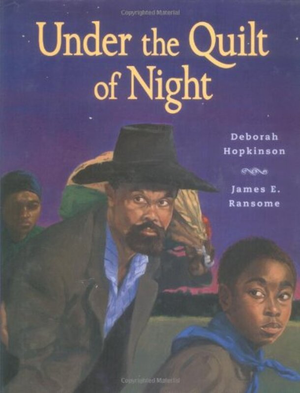 Book cover for "Under the Quilt of Night" by James E Ransome