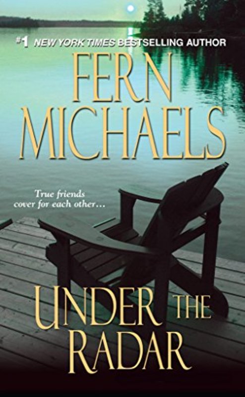Book cover for "Under the Radar" by Fern Michaels