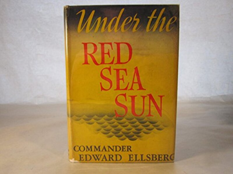 Book cover for "Under the Red Sea Sun" by Edward Ellsberg
