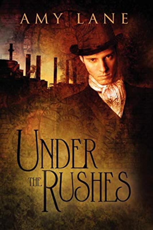 Book cover for "Under the Rushes" by Amy Lane