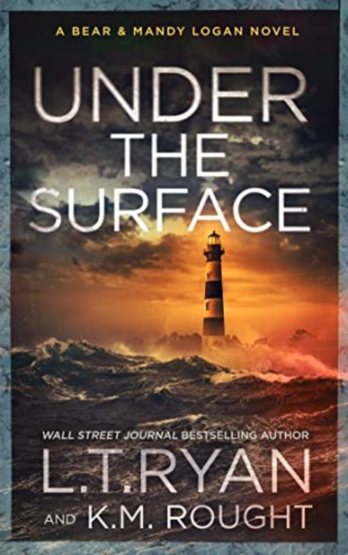 Book cover for "Under the Surface" by LT Ryan