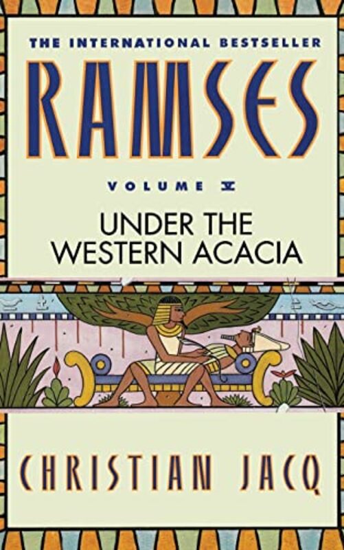 Book cover for "Under the Western Acacia" by Christian Jacq