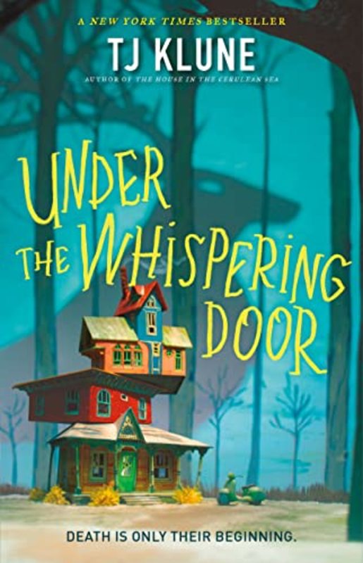 Book cover for "Under the Whispering Door" by TJ Klune
