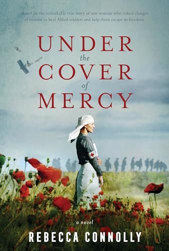 Book cover for "Under the Cover of Mercy" by Rebecca Connolly