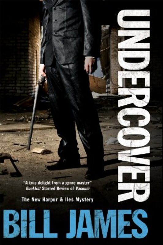 Book cover for "Undercover" by Bill James