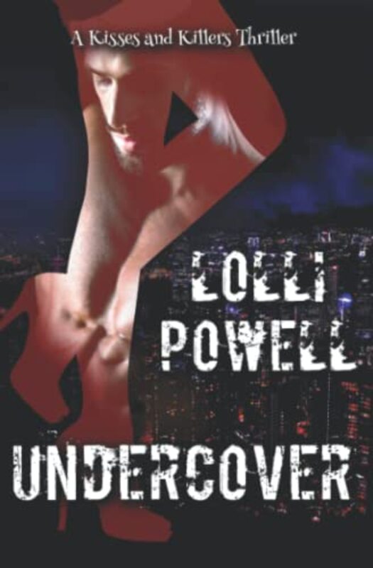 Book cover for "Undercover" by Lolli Powell