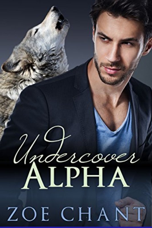 Book cover for "Undercover Alpha" by Zoe Chant